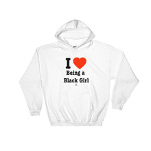 Load image into Gallery viewer, I Love Being a Black Girl - Hoodie

