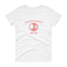 Load image into Gallery viewer, Black Speech Pathologists Matter (logo) - Women&#39;s short sleeve t-shirt
