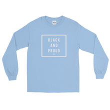 Load image into Gallery viewer, Black and Proud 2 - Long Sleeve T-Shirt
