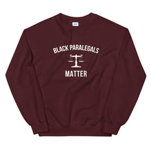 Load image into Gallery viewer, Black Paralegals Matter - Unisex Sweatshirt
