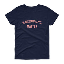 Load image into Gallery viewer, Black Journalists Matter - Women&#39;s short sleeve t-shirt
