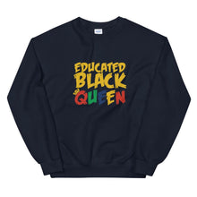 Load image into Gallery viewer, Educated Black Queen -  Sweatshirt

