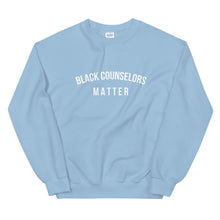 Load image into Gallery viewer, Black Counselors Matter - Unisex Sweatshirt
