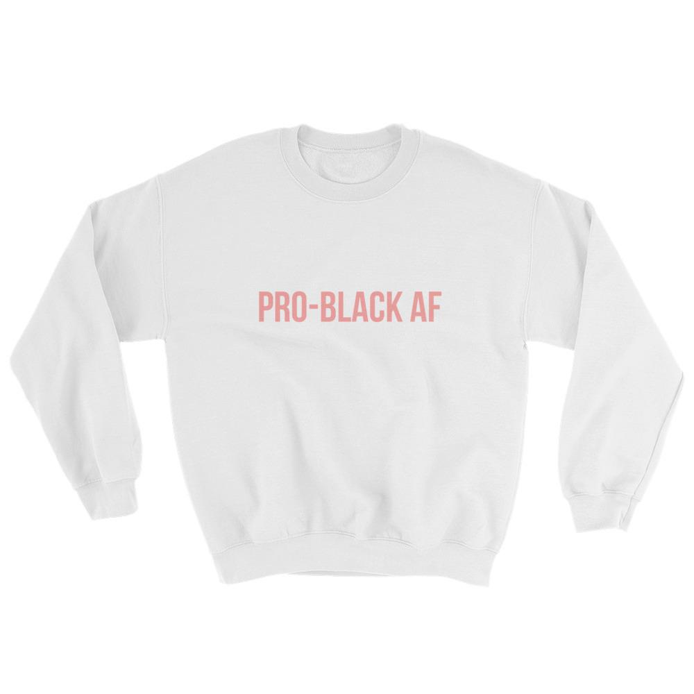 black-pride-clothing-pro-black-af-white-sweatshirt