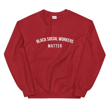 Load image into Gallery viewer, Black Social Workers Matter - Unisex Sweatshirt
