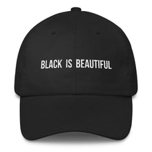 Load image into Gallery viewer, Black is Beautiful - Classic Hat
