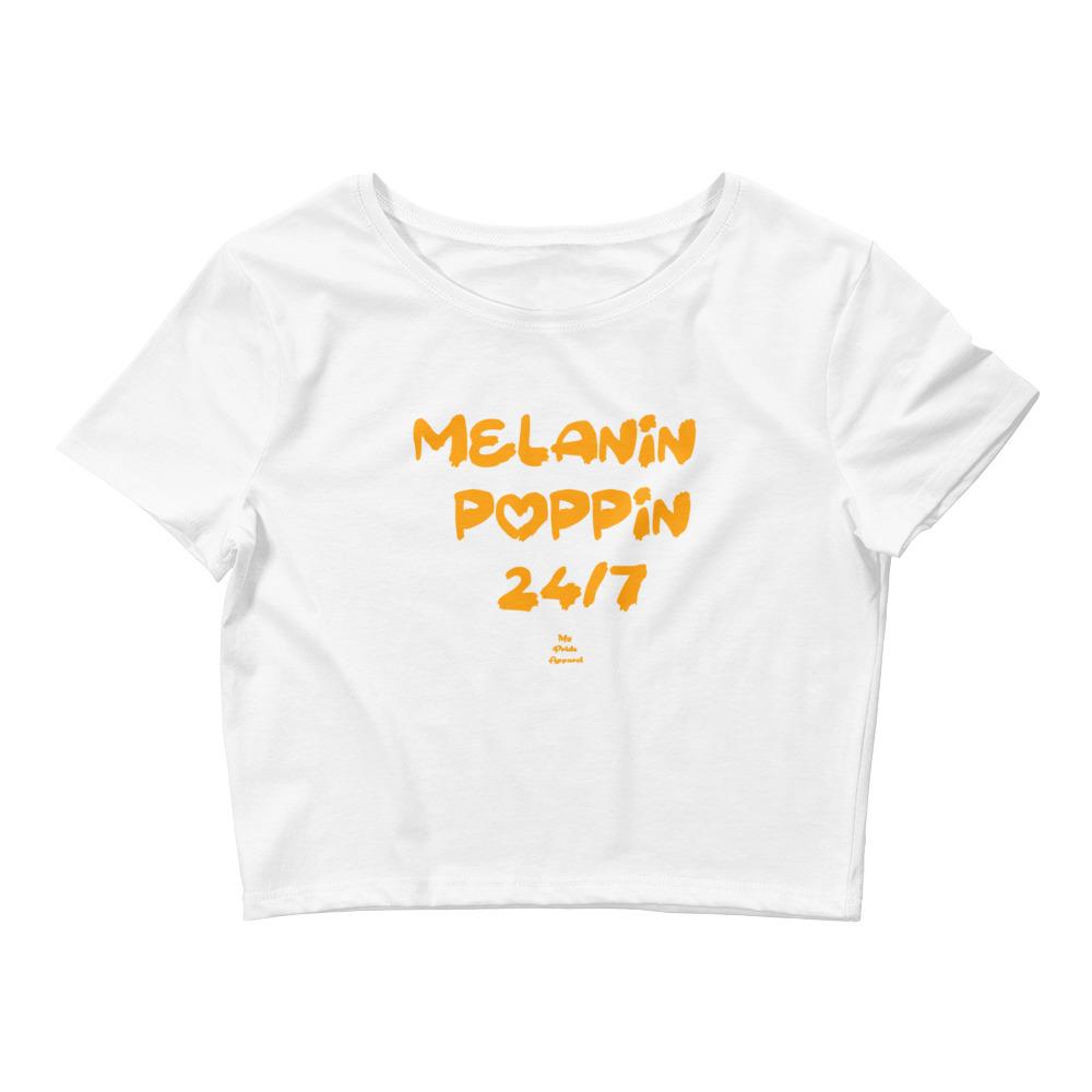 Melanin Poppin 24/7 - Crop Top