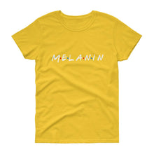 Load image into Gallery viewer, Melanin (Friends) - Women&#39;s short sleeve t-shirt
