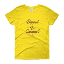Load image into Gallery viewer, Dipped In Caramel - Women&#39;s short sleeve t-shirt
