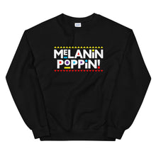Load image into Gallery viewer, Melanin Poppin (Martin font) - Sweatshirt

