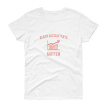 Load image into Gallery viewer, Black Accountants Matter (logo) - Women&#39;s short sleeve t-shirt
