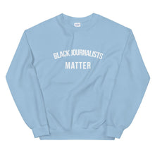 Load image into Gallery viewer, Black Journalists Matter - Unisex Sweatshirt
