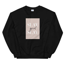 Load image into Gallery viewer, Slay Girl Slay - Sweatshirt
