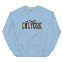 Load image into Gallery viewer, Do it For The Culture (Pattern) - Sweatshirt
