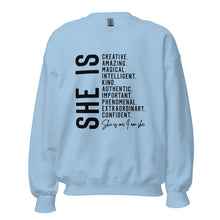 Load image into Gallery viewer, She Is - Sweatshirt
