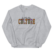 Load image into Gallery viewer, Do it For The Culture (Pattern) - Sweatshirt
