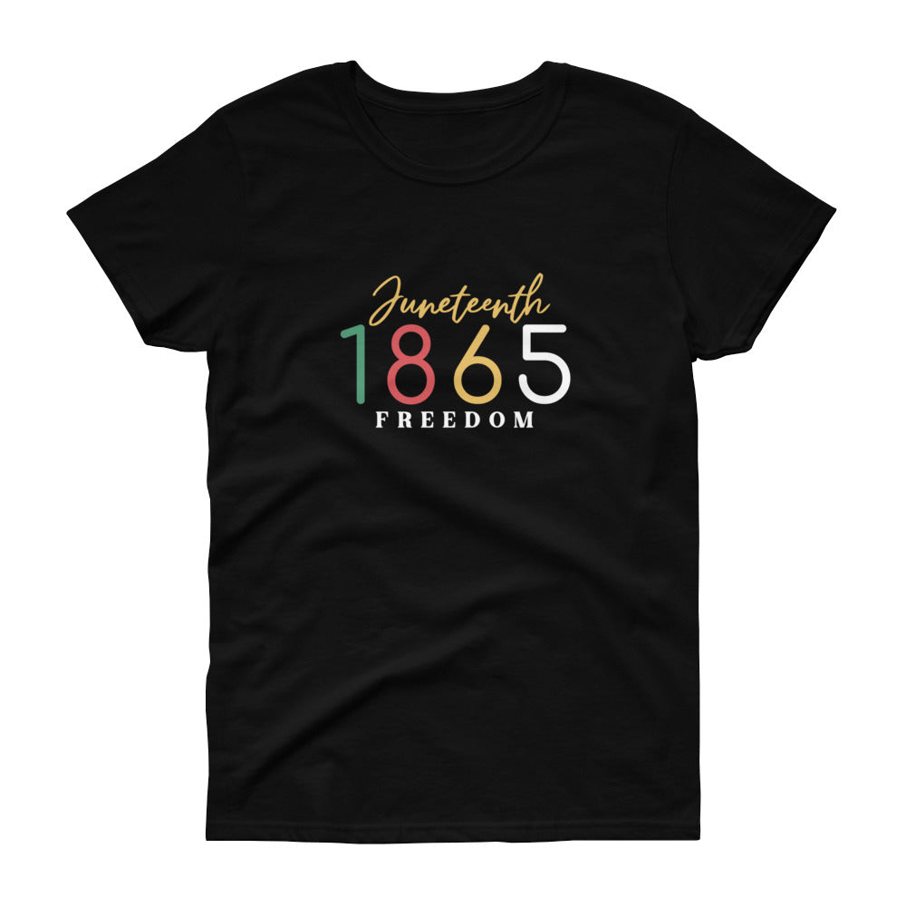 Juneteenth 1865 - Women's short sleeve t-shirt