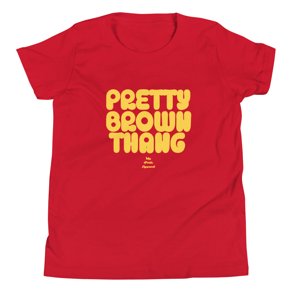 Pretty Brown Thang - Youth Short Sleeve T-Shirt